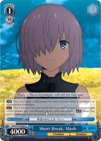 Short Break, Mash - Fate/Grand Order Absolute Demonic Front: Babylonia - Weiss Schwarz card