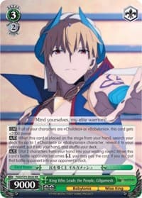 King Who Leads the People, Gilgamesh - Fate/Grand Order Absolute Demonic Front: Babylonia - Weiss Schwarz card
