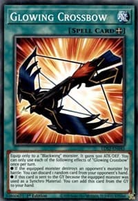 Glowing Crossbow - Legendary Duelists: Season 2 - YuGiOh card