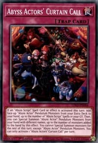Abyss Actors' Curtain Call - Legendary Duelists: Season 2 - YuGiOh card