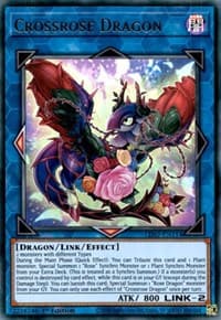Crossrose Dragon - Legendary Duelists: Season 2 - YuGiOh card