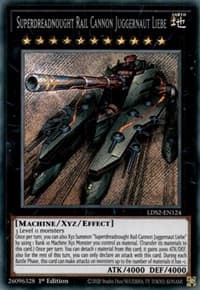 Superdreadnought Rail Cannon Juggernaut Liebe - Legendary Duelists: Season 2 - YuGiOh card