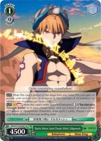 Battle Where Sand Clouds Whirl, Gilgamesh (SR) - Fate/Grand Order Absolute Demonic Front: Babylonia - Weiss Schwarz card