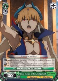 Wise King's Orders, Gilgamesh - Fate/Grand Order Absolute Demonic Front: Babylonia - Weiss Schwarz card