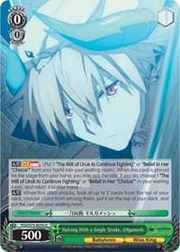 Halving With a Single Stroke, Gilgamesh - Fate/Grand Order Absolute Demonic Front: Babylonia - Weiss Schwarz card