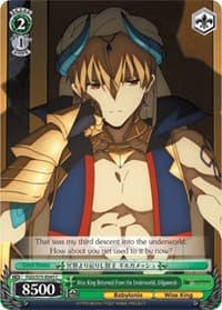 Wise King Returned From the Underworld, Gilgamesh - Fate/Grand Order Absolute Demonic Front: Babylonia - Weiss Schwarz card