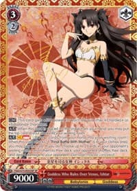 Goddess Who Rules Over Venus, Ishtar (SP) - Fate/Grand Order Absolute Demonic Front: Babylonia - Weiss Schwarz card
