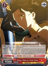Firing a Shot at a God, Ishtar (SR) - Fate/Grand Order Absolute Demonic Front: Babylonia - Weiss Schwarz card