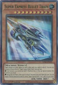 Super Express Bullet Train (Green) - Legendary Duelists: Season 2 - YuGiOh card