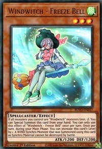 Windwitch - Freeze Bell - Blazing Vortex - YuGiOh card