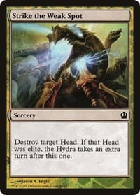 Strike the Weak Spot - Hero's Path Promos - Magic: The Gathering card