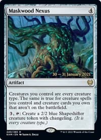 Maskwood Nexus - Prerelease Cards - Magic: The Gathering card