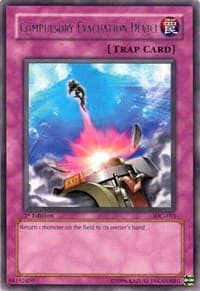 Compulsory Evacuation Device - Invasion of Chaos - YuGiOh card