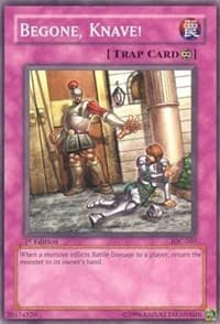 Begone, Knave! - Invasion of Chaos - YuGiOh card
