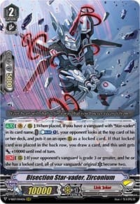Bisection Star-vader, Zirconium - V-SS07: Clan Selection Plus Vol.1 - Cardfight Vanguard card