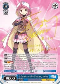 Guide to the Future, Iroha (SP) - Magia Record: Puella Magi Madoka Magica [Side Story] (Mobile) - Weiss Schwarz card