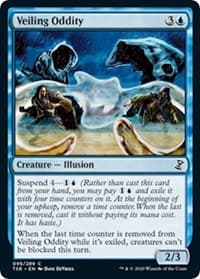 Veiling Oddity - Time Spiral: Remastered - Magic: The Gathering card