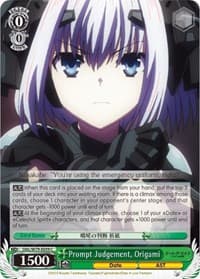 Prompt Judgement, Origami - Date A Live - Weiss Schwarz card
