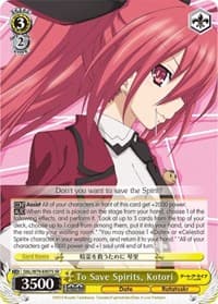 To Save Spirits, Kotori (SR) - Date A Live - Weiss Schwarz card