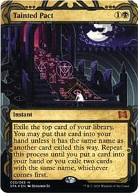 Tainted Pact (Foil Etched) - Strixhaven: Mystical Archive - Magic: The Gathering card