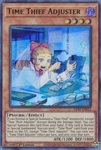 Time Thief Adjuster - Ghosts From the Past - YuGiOh card