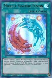 Miracle Synchro Fusion - Ghosts From the Past - YuGiOh card