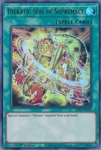 Hieratic Seal of Supremacy - Ghosts From the Past - YuGiOh card