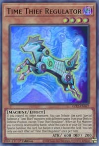 Time Thief Regulator - Ghosts From the Past - YuGiOh card