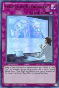 Time Thief Retrograde - Ghosts From the Past - YuGiOh card