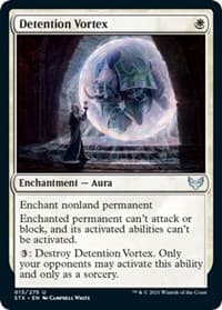 Detention Vortex - Strixhaven: School of Mages - Magic: The Gathering card