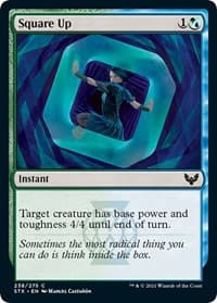 Square Up - Strixhaven: School of Mages - Magic: The Gathering card