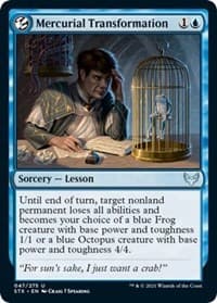 Mercurial Transformation - Strixhaven: School of Mages - Magic: The Gathering card