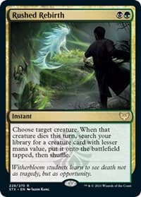 Rushed Rebirth - Strixhaven: School of Mages - Magic: The Gathering card
