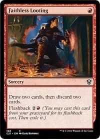Faithless Looting - Commander 2021 - Magic: The Gathering card