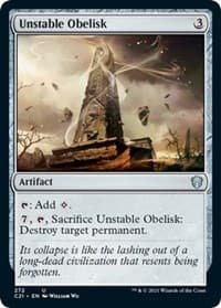 Unstable Obelisk - Commander 2021 - Magic: The Gathering card