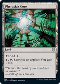 Phyrexia's Core - Commander 2021 - Magic: The Gathering card
