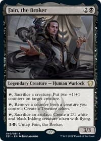 Fain, the Broker - Commander 2021 - Magic: The Gathering card