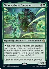 Yedora, Grave Gardener - Commander 2021 - Magic: The Gathering card