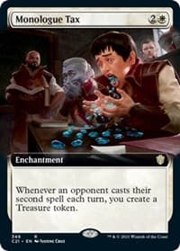 Monologue Tax (Extended Art) - Commander 2021 - Magic: The Gathering card