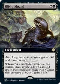 Blight Mound (Extended Art) - Commander 2021 - Magic: The Gathering card