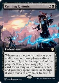Cunning Rhetoric (Extended Art) - Commander 2021 - Magic: The Gathering card