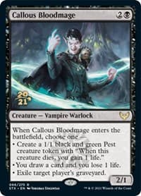Callous Bloodmage - Prerelease Cards - Magic: The Gathering card