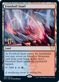 Frostboil Snarl - Prerelease Cards - Magic: The Gathering card