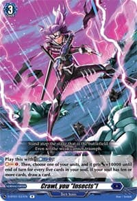 Crawl, you "Insects"! - D-BT01: Genesis of the Five Greats - Cardfight Vanguard card