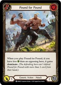 Pound for Pound (Yellow) - Monarch - Flesh and Blood TCG card
