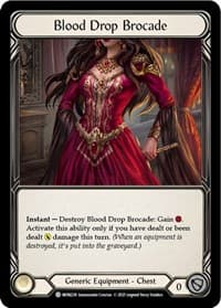 Blood Drop Brocade - Monarch - Flesh and Blood TCG card