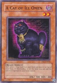 A Cat of Ill Omen - Dark Revelation Volume 1 - YuGiOh card