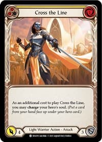 Cross the Line (Yellow) - Blitz Deck: Monarch - Boltyn - Flesh and Blood TCG card