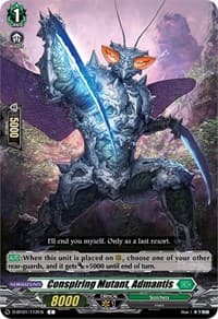 Conspiring Mutant, Admantis - D-BT01: Genesis of the Five Greats - Cardfight Vanguard card