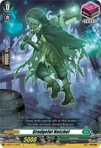 Grudgeful Hatchet - D-BT01: Genesis of the Five Greats - Cardfight Vanguard card
